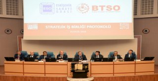 Eso Ve Btso İşbirliği Protokolü İmzalandı