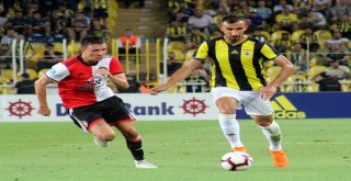 Hazırlık Maçı: Fenerbahçe: 3 - Feyenoord: 0 (İlk Yarı)