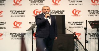 Sancaktepe 15 Temmuzu Unutmadı