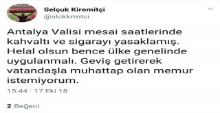 Mesai Saatleri İçinde Sigara Ve Kahvaltıyı Yasakladı, Twitterda Gündem Oldu