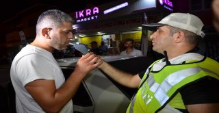 Adanada ‘Huzur Ve Güven Uygulaması Yapıldı