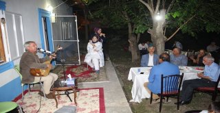 Baba Ocağını Restore Etti, Aşıklarla Program Yaptı