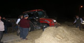 Kamyon, Traktöre Çarptı: 1 Ölü, 2 Yaralı