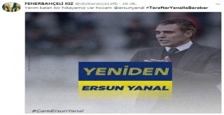 Fenerbahçe Taraftarından Ersun Yanala Destek