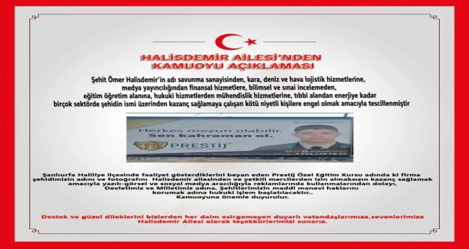 Halisdemirin Ailesinden Açıklama: Ömer Halisdemirin Fotoğrafı Reklam Malzemesi Değildir