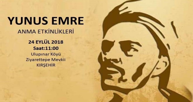 Yunus Emre Kırşehir Ve Aksaray Valilikleri Ortak Programı İle Anılacak