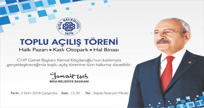 Kılıçdaroğlu Bigada Açılış Yapacak