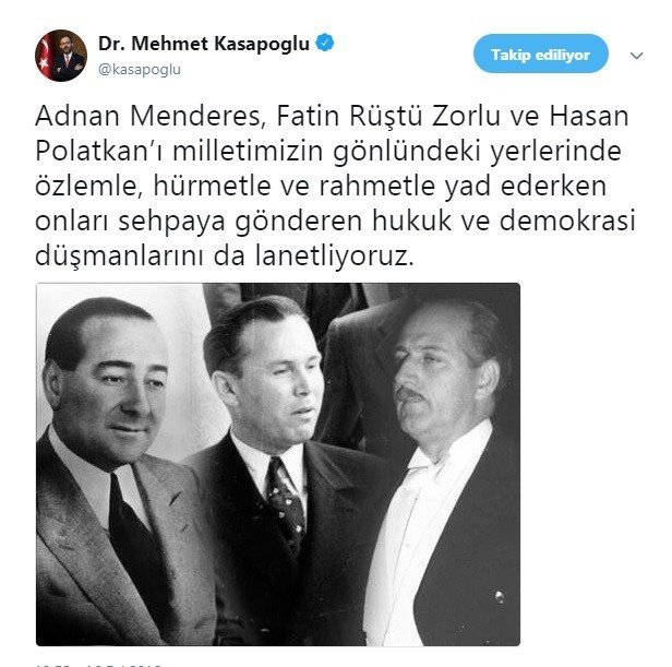 Bakan Kasapoğlu, Adnan Menderes, Fatin Rüştü Zorlu Ve Hasan Polatkanı Unutmadı