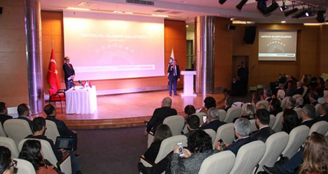 Antalya Ulaşım Çalıştayı yapıldı