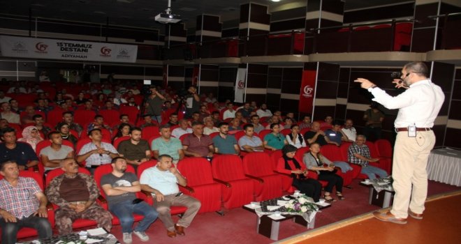 Adıyaman Belediyesinden 15 Temmuz Demokrasi Zaferi Konferansı
