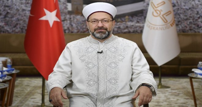 Diyanet İşleri Başkanı Erbaştan Kurban Bayramı Mesajı