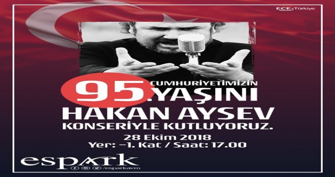 Hakan Aysev Cumhuriyet Bayramı Konseri Esparkta