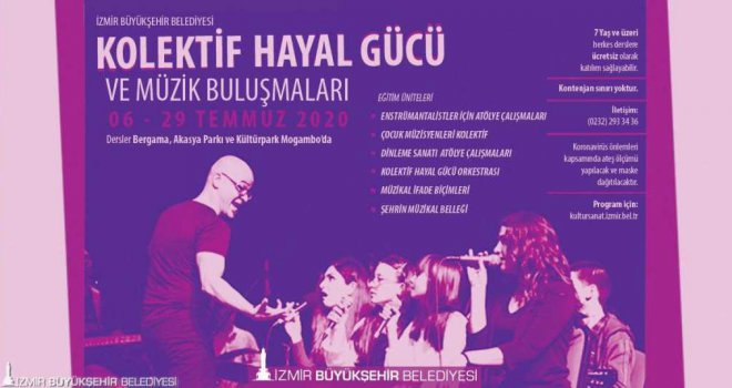 Kolektif Hayal Gücü ve Müzik Buluşmaları Başlıyor