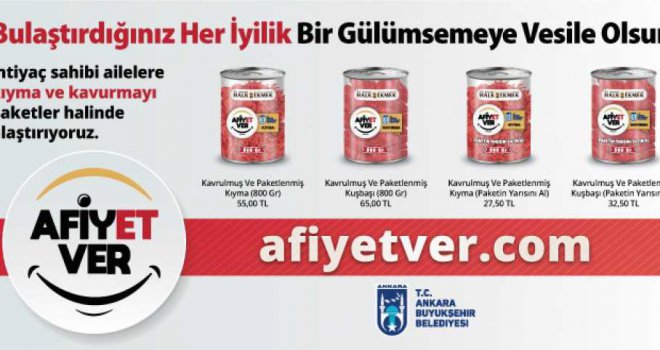 ANKARA BÜYÜKŞEHİR'DEN AFİYET VER KAMPANYASI