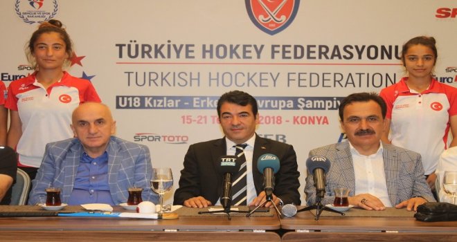 U18 Kız-Erkek Açık Alan Hokey Avrupa Şampiyonası Konyada Başlıyor