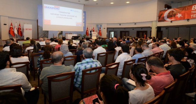Btso Akademide Yatırım Teşvikleri Anlatıldı