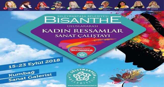 Tekirdağda Bisanthe Uluslararası Kadın Ressamlar Çalıştayı Başlıyor