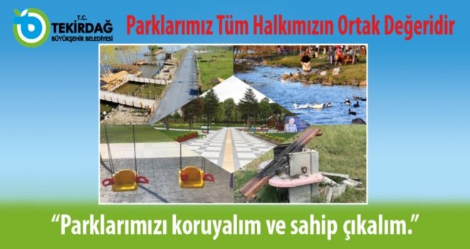 Park Ve Mesire Alanlarının Zarar Verilmemesi Uyarısı