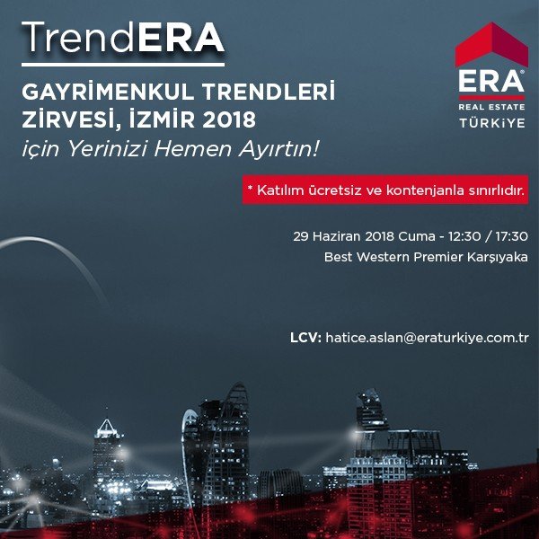 Era Gayrimenkul Türkiye İzmirin Nabzını Tutacak