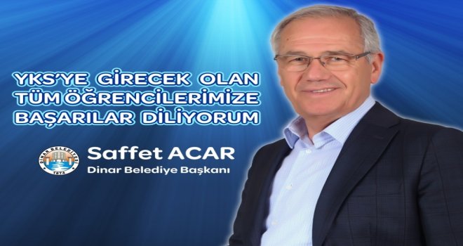 Başkan Acar, Yksye Girecek Öğrencilere Başarılar Diledi