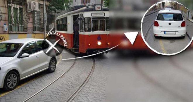 ​TRAMVAY SEFERLERİNE 160 KEZ HATALI PARK ENGELİ