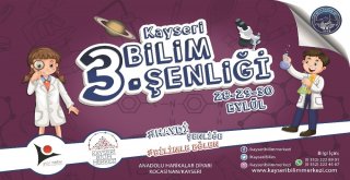 Bilim Şenliği Başlıyor
