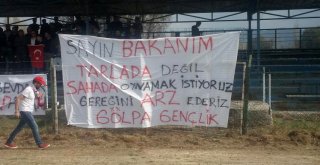 Gölpa Gençlikten Bakan Dönmeze Pankartlı Stat Mesajı